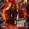 OTB Trea & A-Deala - 2 Many Bars